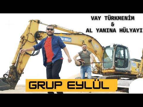 Grup Eylül - Vay Türkmenim & Al Yanına Hülya'yı