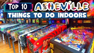 10 Asheville INDOOR Things to Do | Asheville North Carolina Adventures