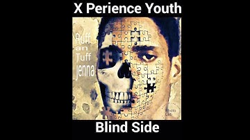 X perience Youth - Blind Side  January 2019