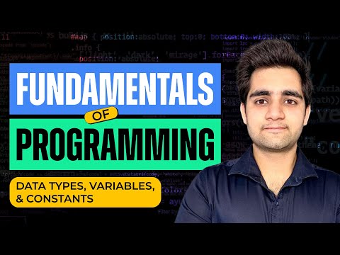 Fundamentals of Programming - Data Types, Variables, and Constants ...