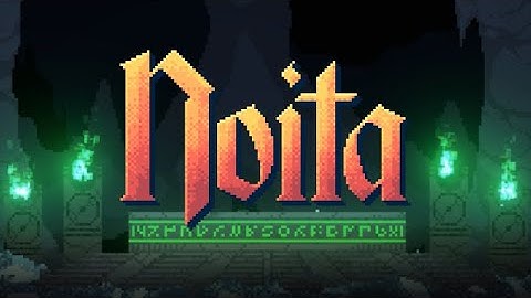 Noita - Incredible Procedural Pixel Physics Roguelike
