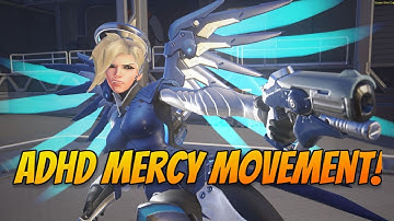 ADHD MERCY MOVEMENT IN COMP?!!