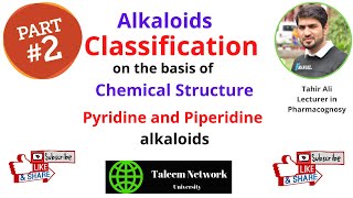 Pyridine and Piperidine Alkaloids | Classification part 02 | Urdu Hindi