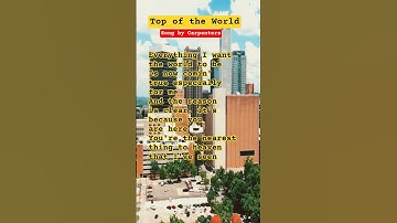 Thumbnail of Top of the World Song by Carpenters #songlyrics #music