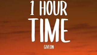 Giveon  Time [1 HOUR/Lyrics] (From the Motion Picture 'Amsterdam')