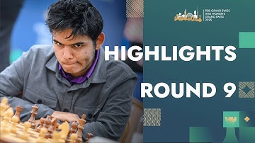 Highlights | Round 9 | FIDE Grand Swiss 2025