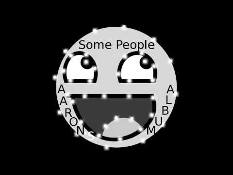 Some People - Aaron Hughes - Aaron's Album