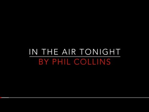 Phil Collins - In The Air Tonight [1981] Lyrics HD
