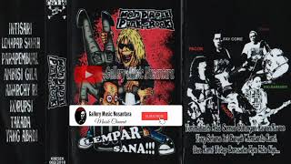 Download Lagu Mendadak Punk Rock - Lempar Sana !!! MP3