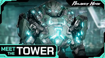 Meet the Tower - Project Hive