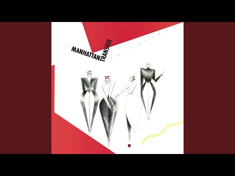 Trickle Trickle - The Manhattan Transfer