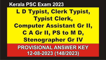 L D Typist, Clerk Typist, Typist Clerk, Computer Assistant Gr II,  Provisional Answer Key 12-08-2023