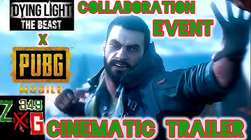 Dying Light The Beast x PUBG Mobile Official Collaboration Cinematic Trailer