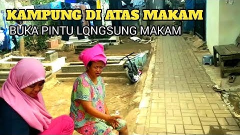 KAMPUNG DI ATAS MAKAM | BUKA PINTU LANGSUNG KUBURAN,SUASANA PEDESAAN JAWA BARAT