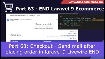 Laravel 9 Ecom - Part 63: Checkout - Send mail after placing order in laravel 9 Livewire - END