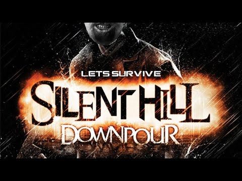 Let's Survive - DSP Plays Silent Hill: Downpour