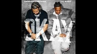 French Montana & Lil Baby - Okay (Best Clean Version)
