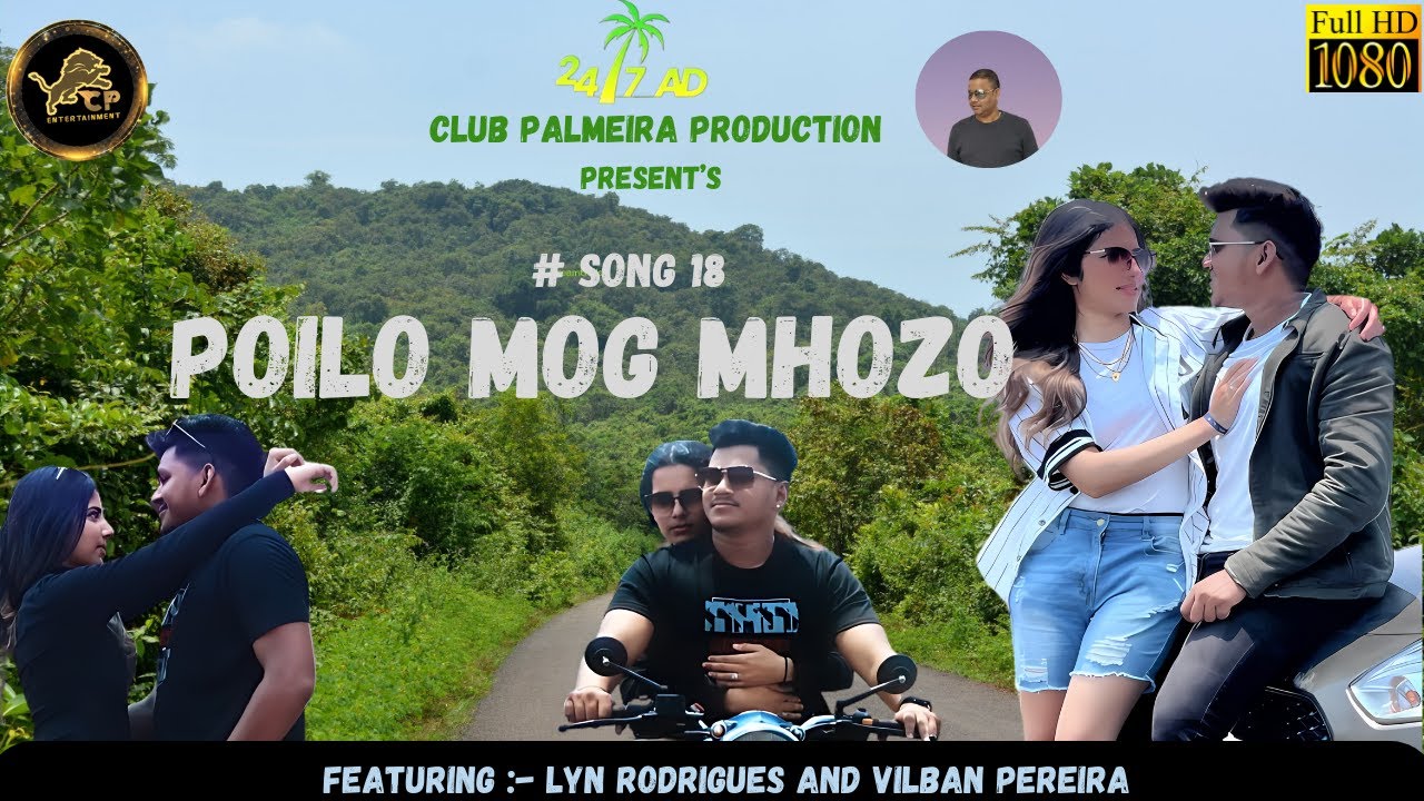 Poilo Mog Mhozo  New Konkani Love Song 2024  Lyn Rodrigues  Club  Palmeira  Entertainment
