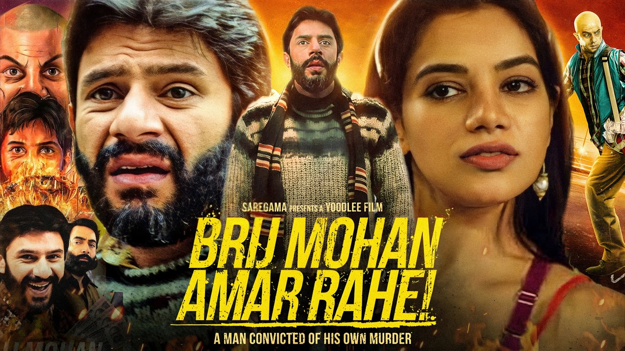Brij Mohan Amar Rahe Movie | Arjun Mathur | Manav Vij | Sheetal Thakur ...
