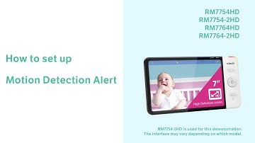 Set up Motion Detection Alert - VTech RM7754HD RM7754-2HD RM7764HD RM7764-2HD