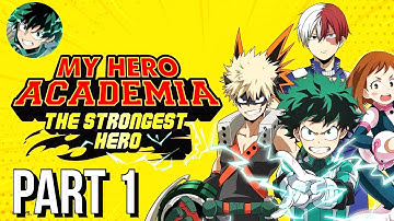 MHA: The Strongest Hero - Gameplay Walkthrough Part 1 - Tutorial (iOS, Android)