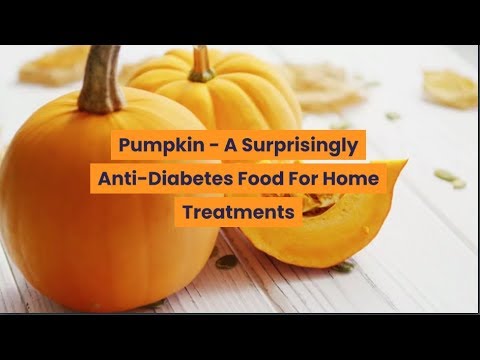 Pumpkin- A Surprisingly Anti Diabetes Food For Home Treatments