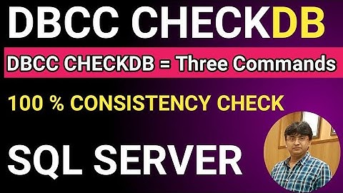 DBCC CHECKDB | How DBCC CHECKDB Working | What Are the Three Commands Inside DBCC Checkdb |
