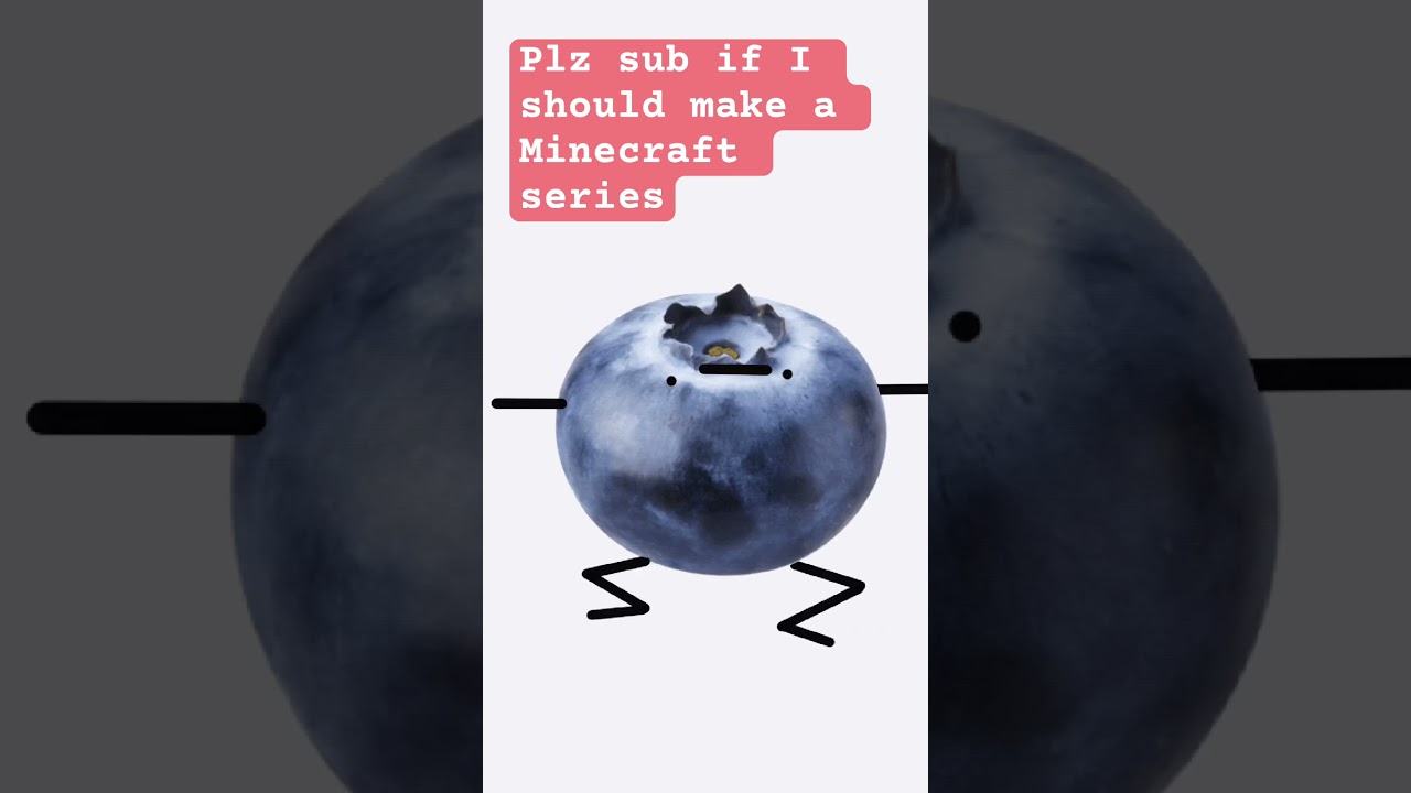 Blueberry - YouTube