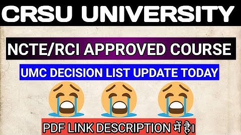 crsu UMC DECISION LIST TODAY UPDATE !B.ED UMC DECISION LIST