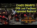 CHAOS DWARFS! - Total War Warhammer 2 - OVN Lost Factions + Expanded Rosters!