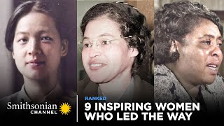 9 Inspiring Women Who Led the Way to a Better Future | Smithsonian Channel