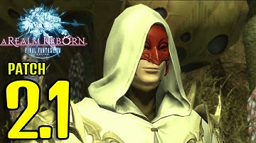 FINAL FANTASY XIV ARR 2.0 - MSQ WALKTHROUGH - NO COMMENTARY - PATCH 2.1 - A REALM AWOKEN