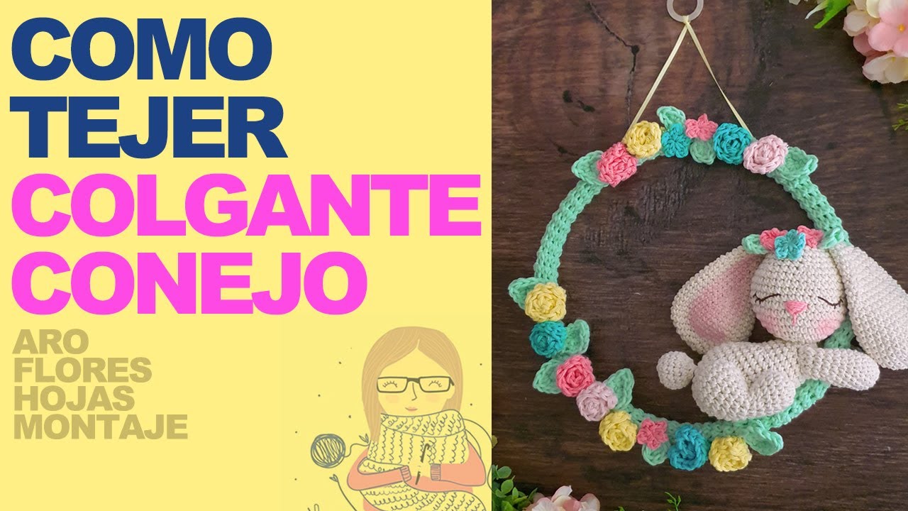 COLGANTE decorativo o CORONA de nacimiento a CROCHET para BEBÉ de CONEJO paso a paso en ESPAÑOL