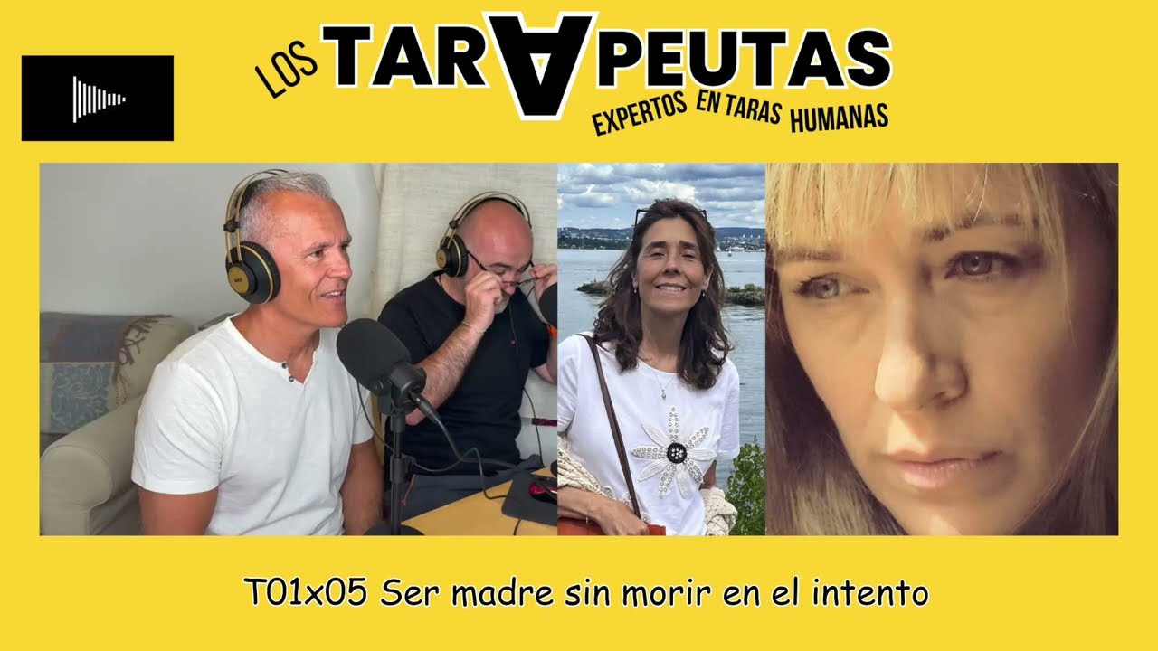 T01x05 Ser madre sin morir en el intento