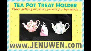 Tea Pot Treat Holders - Tea Party Favors & Place Settings