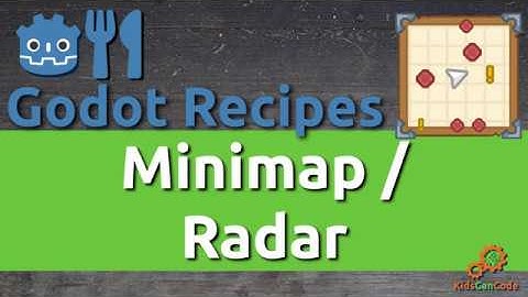 Godot Recipe: Minimap UI