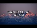 CANCIONES PARA SANAR EL ALMA / ADORACIONES