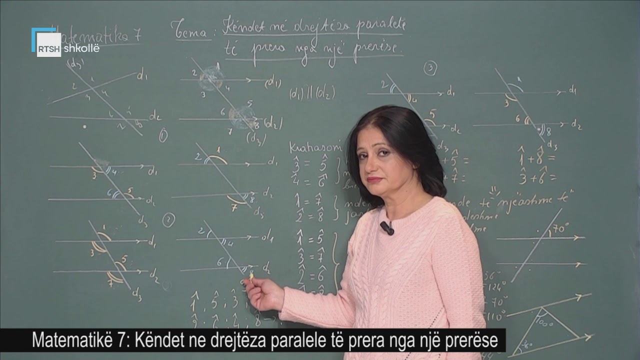 Matematikë 7 - Këndet në drejtëza paralele të prera nga një prerëse