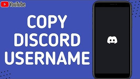 How To Copy Your Discord Username Easily 2025