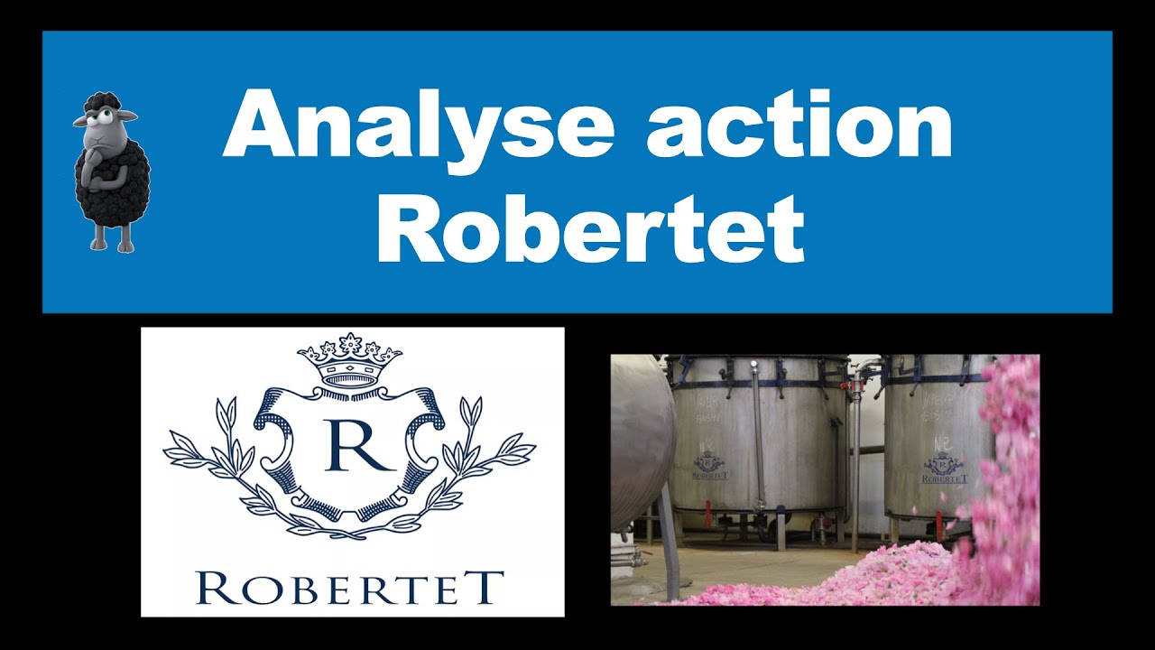 Analyse de l'action Robertet