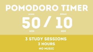 50 / 10 Pomodoro Timer || No music - Study for dreams - Deep focus - Study timer