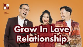 GROW IN LOVE RELATIONSHIP | #YOLOPodcastID