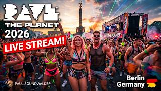 RAVE THE PLANET 2026 - LIVE from Berlin - Germanys most INSANE Techno Street Festival (LOVEPARADE)