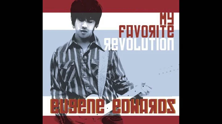 Eugene Edwards | My Favorite Revolution | 3. Congr...