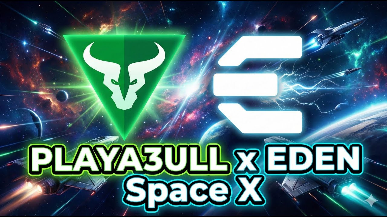 PLAYA3ULL GAMES x EDEN | Space X