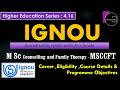 IGNOU|ഒരു പുഞ്ചിരിക്ക് കാരണമാകൂ — CBS Counselling & Family TherapyHELP DESK-7012461727