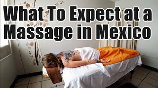 Getting a Massage in Mexico (Americans Living in Guadalajara Vlog)