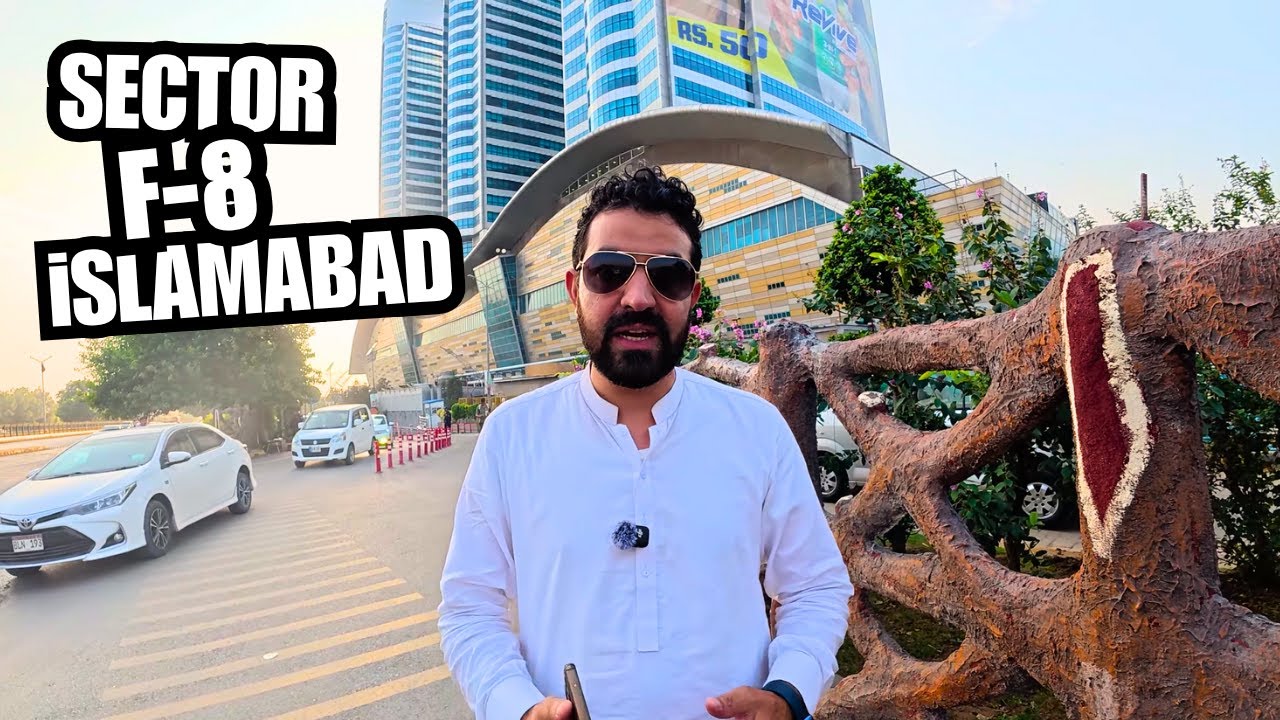 Sector F-8, Islamabad | Pakistan Travel Vlog 