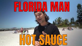 St Pete Beach Secret Spot w/Florida Man&#39;s Hot Sauce! 😋
