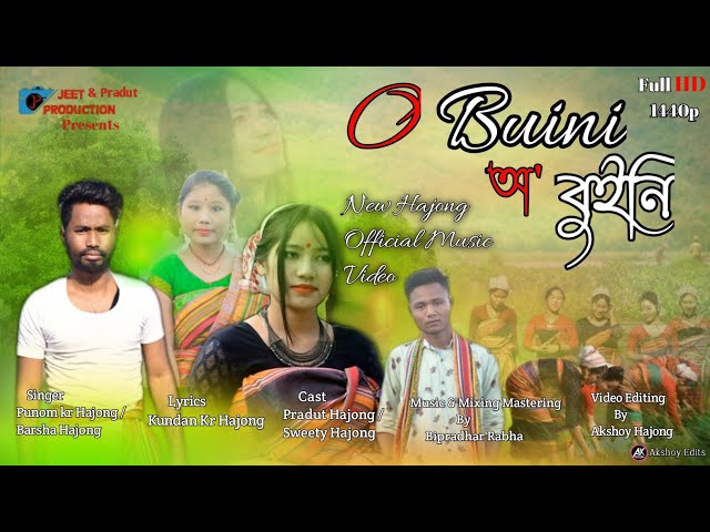 O Buini | New Hajong Official Music video | 2020 class=